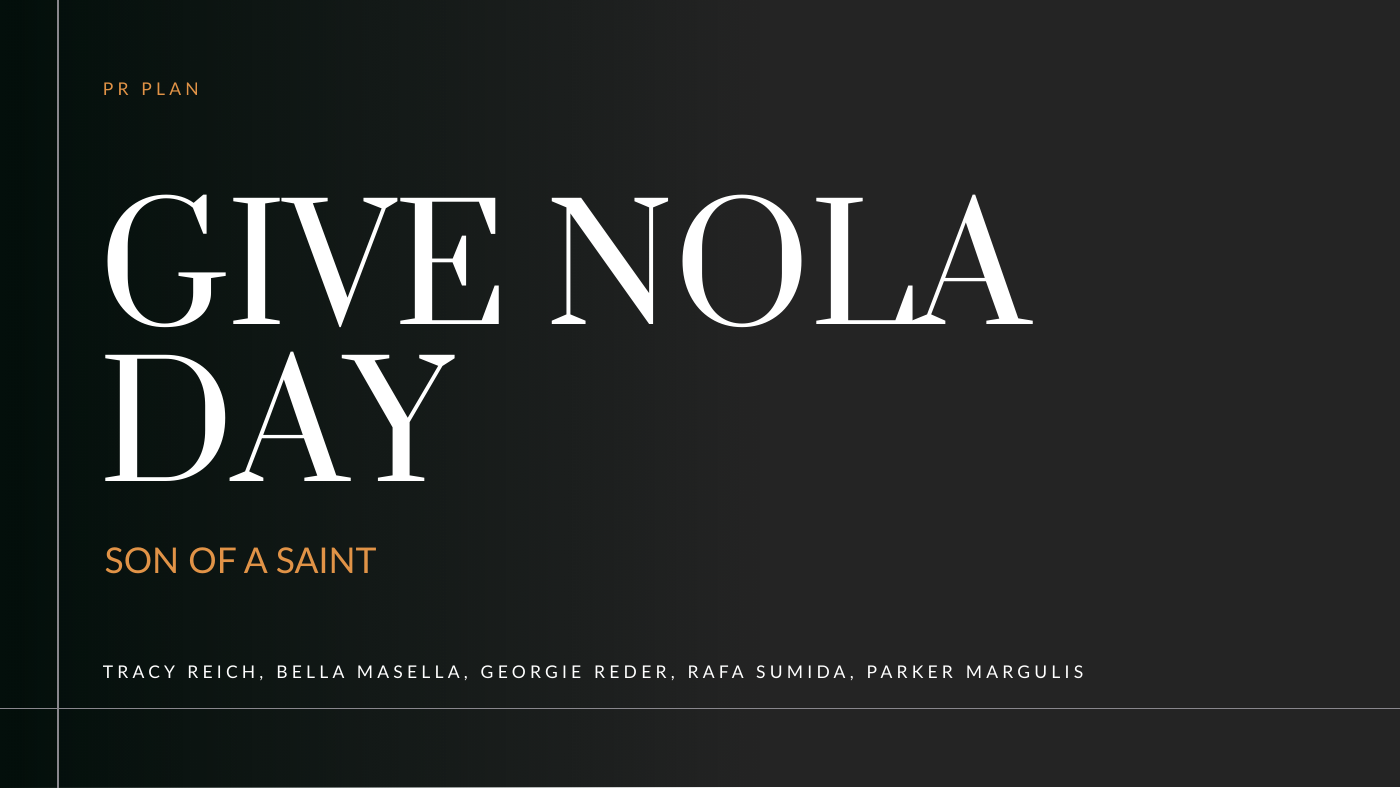 Give NOLA Day PR Plan for Son of a Saint presentation cover